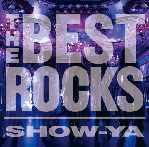 THE BEST ROCKS SHOW-YA